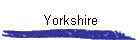 Yorkshire